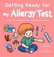 Fei Zheng-Ward - Getting Ready for My Allergy Test, Inbunden. Tillgänglighet: Lägg i varukorg