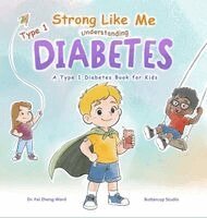 Fei Zheng-Ward - Strong Like Me - Understanding Type 1 Diabetes, Inbunden. Tillgänglighet: Lägg i varukorg