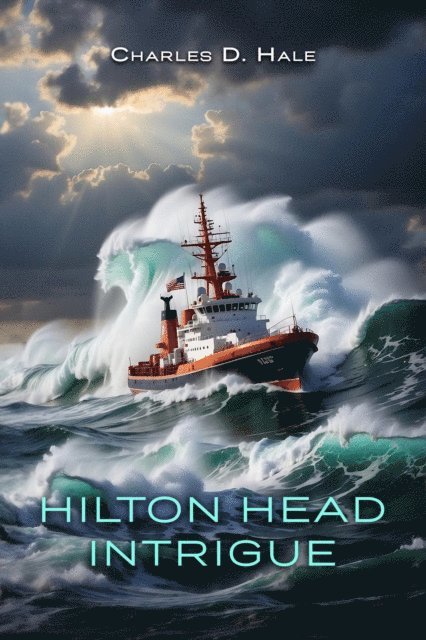 Charles  D. Hale - Hilton Head Intrigue, E-bok