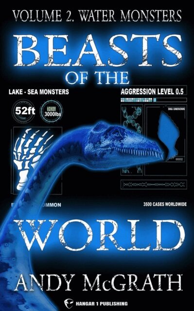 Andy McGrath - Beasts of the World (Vol. 2): Water Monsters, E-bok