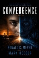 Ronald C Meyer, Mark Reeder - Convergence, Häftad