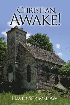 David Scrimshaw - Christian, Awake!, Häftad. Tillgänglighet: Lägg i varukorg