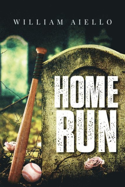 William Aiello - Home Run, E-bok