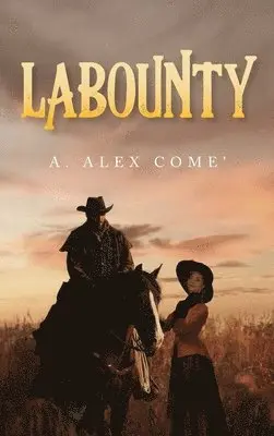 A Alex Come' - Labounty, Inbunden. Tillgänglighet: Lägg i varukorg