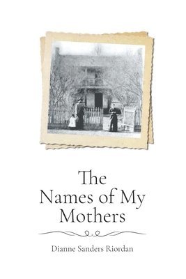 Names of My Mothers