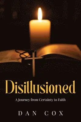 Dan Cox - Disillusioned, Häftad. Tillgänglighet: Lägg i varukorg