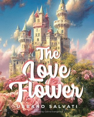 Urbano Salvati - Love Flower, Häftad