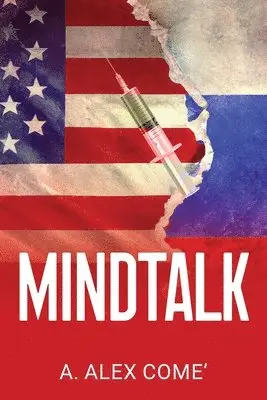 A Alex Come' - Mindtalk, Häftad. Tillgänglighet: Lägg i varukorg