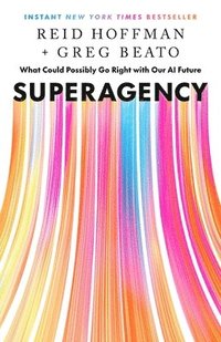 Superagency