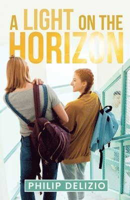 Philip Delizio - Light on the Horizon, Häftad