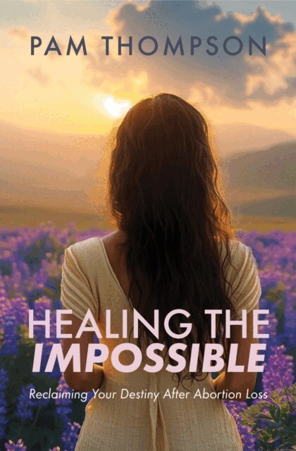 Pam Thompson - Healing the Impossible, E-bok