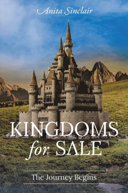 Anita Sinclair - Kingdoms for Sale, E-bok