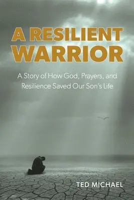 Ted Michael - Resilient Warrior, Häftad. Tillgänglighet: Lägg i varukorg
