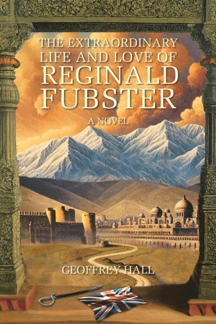 Geoffrey Hall - Extraordinary Life and Love of Reginald Fubster, E-bok