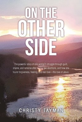 Christy Tayman - On the Other Side, Häftad