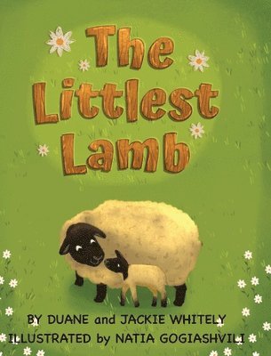 Duane Whitely, Jackie Whitely - Littlest Lamb, Inbunden. Tillgänglighet: Lägg i varukorg