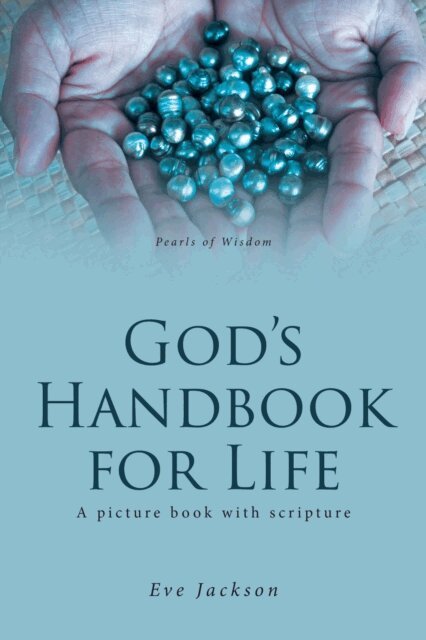 Eve Jackson - God's Handbook for Life, E-bok
