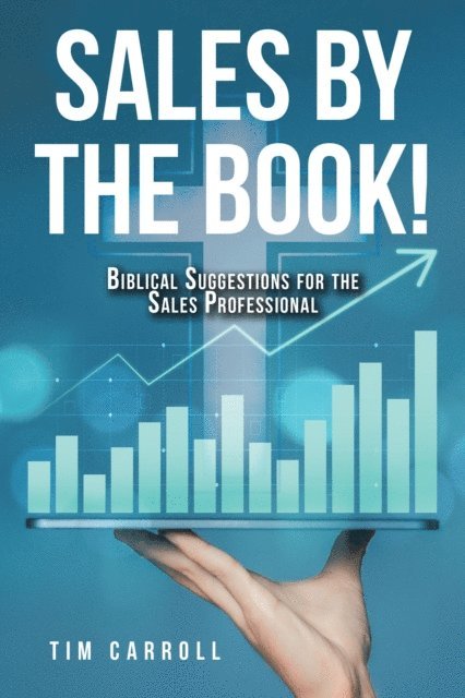 Tim Carroll - SALES BY THE BOOK!, E-bok