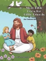 Marianne Benson - More Bible Gems for Little Friends, Inbunden