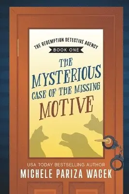Michele Pw (Pariza Wacek) - Mysterious Case of the Missing Motive, Häftad. Tillgänglighet: Lägg i varukorg