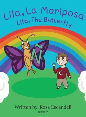 Rosa Escandell - Lila, La Mariposa Lila, The Butterfly, Inbunden