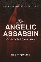 Geoff Quaife - Angelic Assassin, Häftad