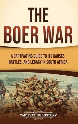 Captivating History - Boer War, Inbunden
