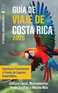 Gua de viaje de Costa Rica