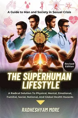Radheshyam More - Superhuman Lifestyle, Häftad. Tillgänglighet: Lägg i varukorg
