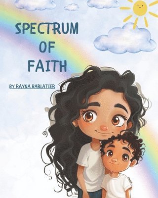 Rayna Barlatier - Spectrum of Faith, Häftad
