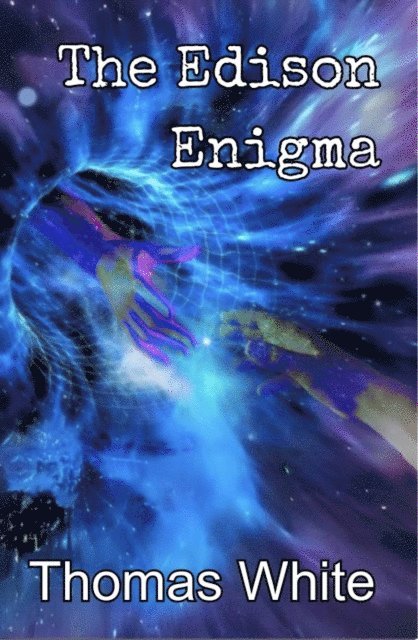 Thomas White - Edison Enigma, E-bok
