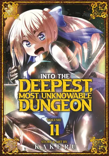 Kakeru - Into the Deepest, Most Unknowable Dungeon Vol. 11, Häftad