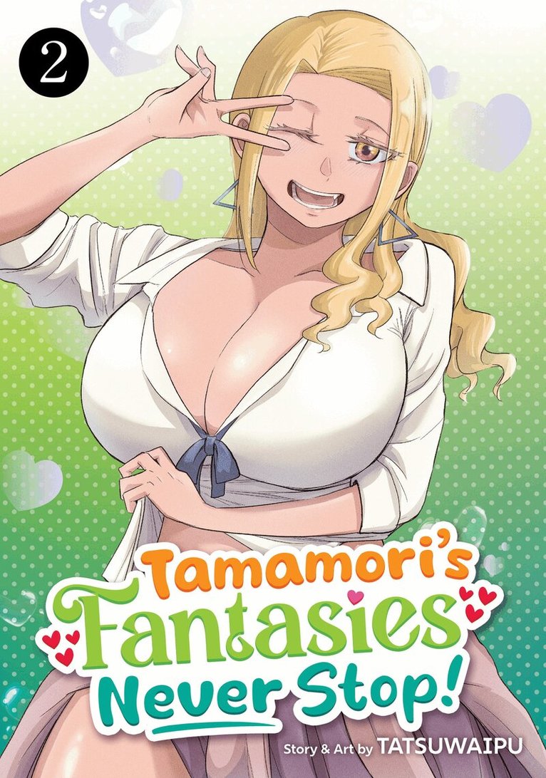 TATSUWAIPU - Tamamori's Fantasies Never Stop! Vol. 2, Häftad