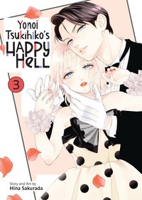 Yonoi Tsukihiko's Happy Hell Vol. 3