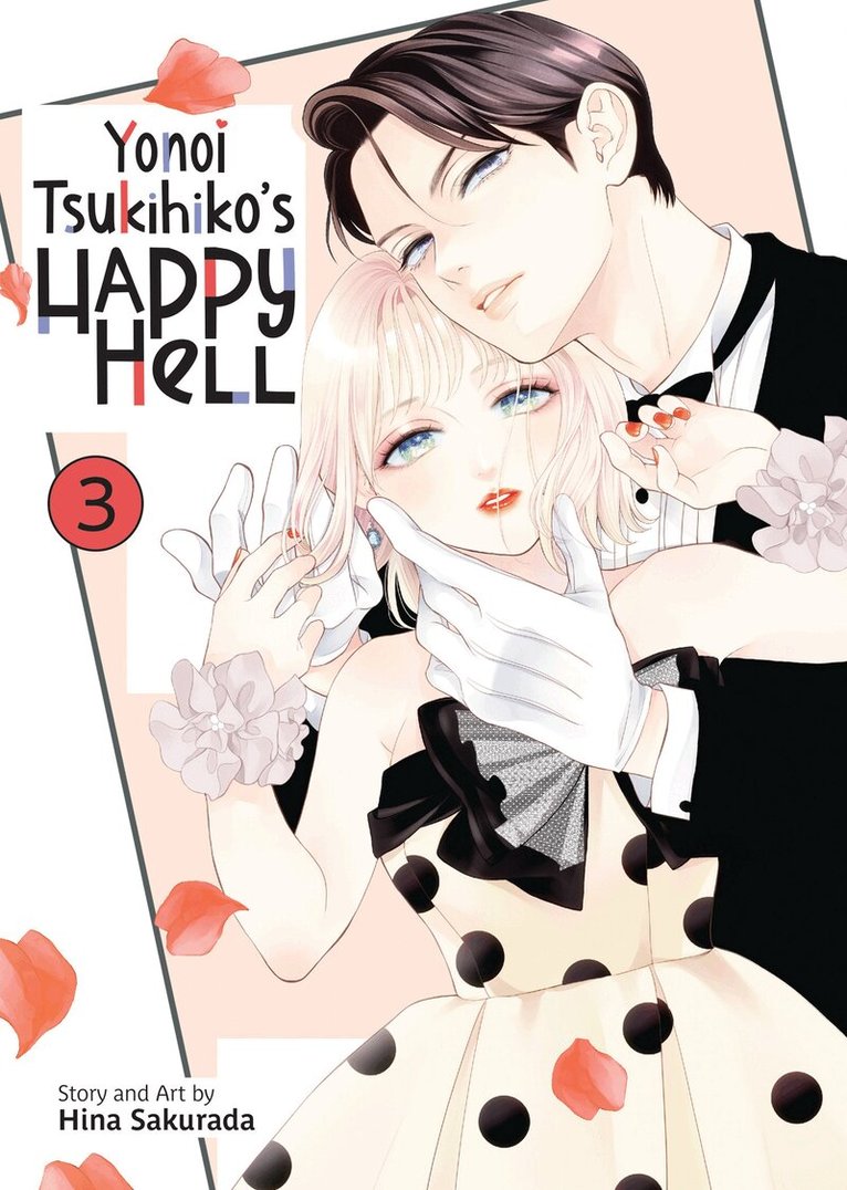 Hina Sakurada - Yonoi Tsukihiko's Happy Hell Vol. 3, Häftad