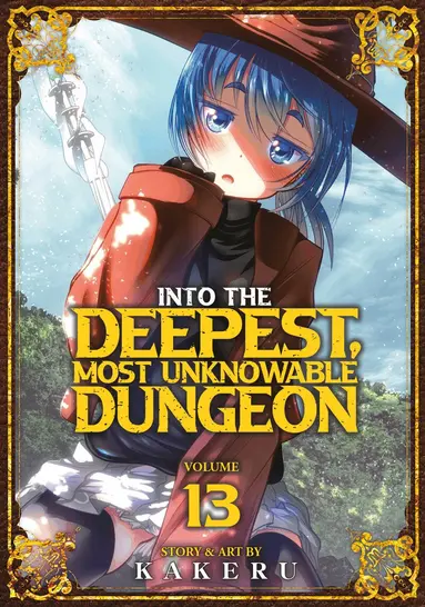 Kakeru - Into the Deepest, Most Unknowable Dungeon Vol. 13, Häftad