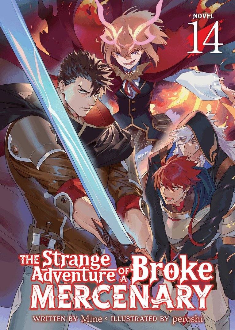 Mine - Strange Adventure of a Broke Mercenary (Light Novel) Vol. 14, Häftad