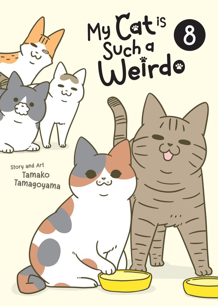 Tamako Tamagoyama - My Cat is Such a Weirdo Vol. 8, Häftad