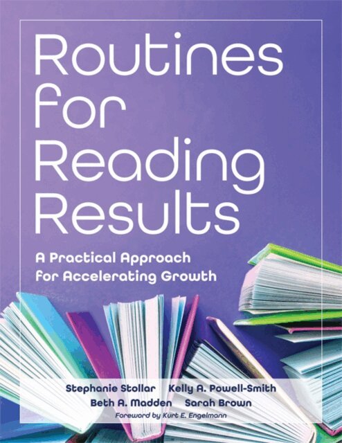Sarah Brown, Beth A. Madden, Kelly A. Powell-Smith, Stephanie Stollar - Routines for Reading Results, E-bok