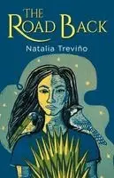Natalia Treviño - The Road Back, Häftad. Tillgänglighet: Lägg i varukorg
