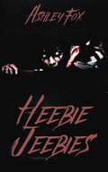 Heebie Jeebies