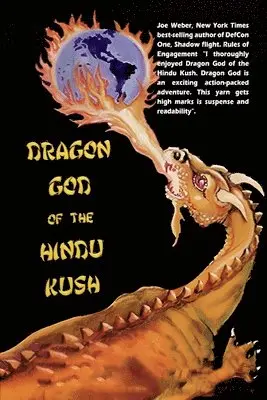 Wayne T Haaland - Dragon God Of The Hindu Kush, Häftad. Tillgänglighet: Lägg i varukorg