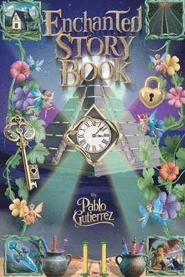 Pablo Gutierrez - Enchanted Story Book, Häftad