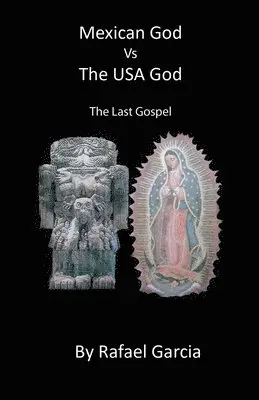 Rafael Garcia - Mexican God VS The US God, Häftad. Tillgänglighet: Lägg i varukorg
