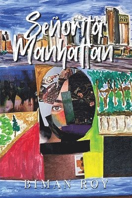 Biman Roy - Señorita Manhattan, Häftad