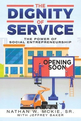 Nathan W McKie - Dignity Of Service, Häftad