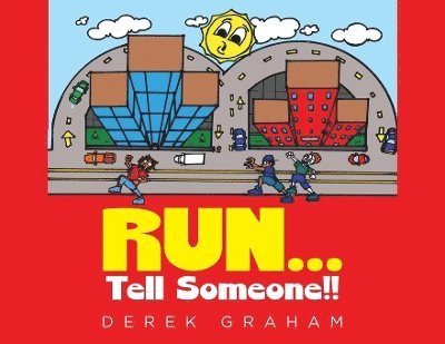 Derek Graham - RUN... Tell Someone!!, Häftad. Tillgänglighet: Lägg i varukorg