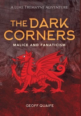 Geoff Quaife - Dark Corners, Inbunden