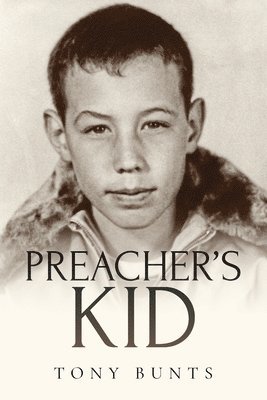 Tony Bunts - Preacher's Kid, Häftad