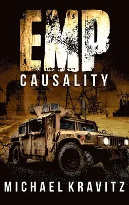 Michael Kravitz - EMP Causality, Inbunden. Tillgänglighet: Lägg i varukorg